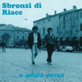 SBRONZI DI RIACE